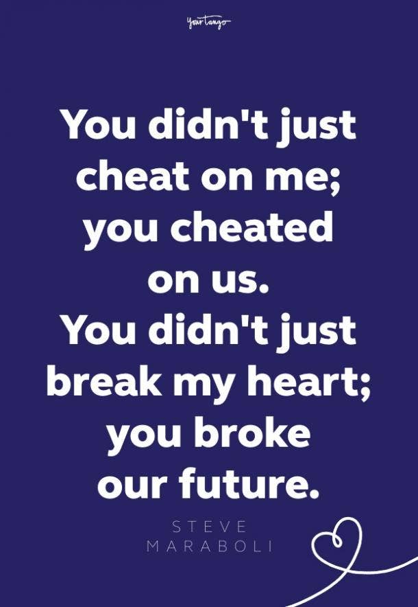 Cheating women quotes about Being Cheated